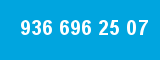 936 696 25 07